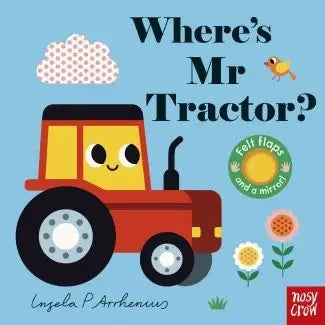 Nosy Crow - Where's Mr Tractor?