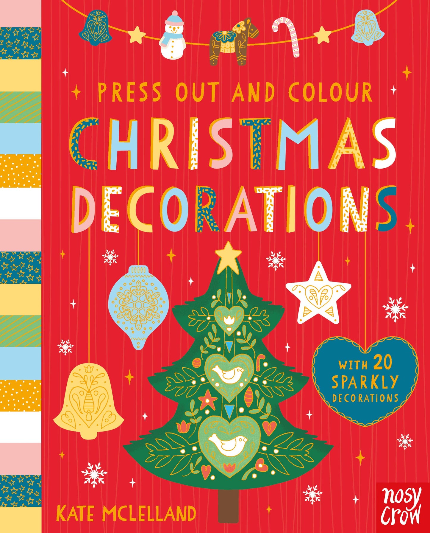 Nosy Crow - Press Out and Colour: Christmas Decorations