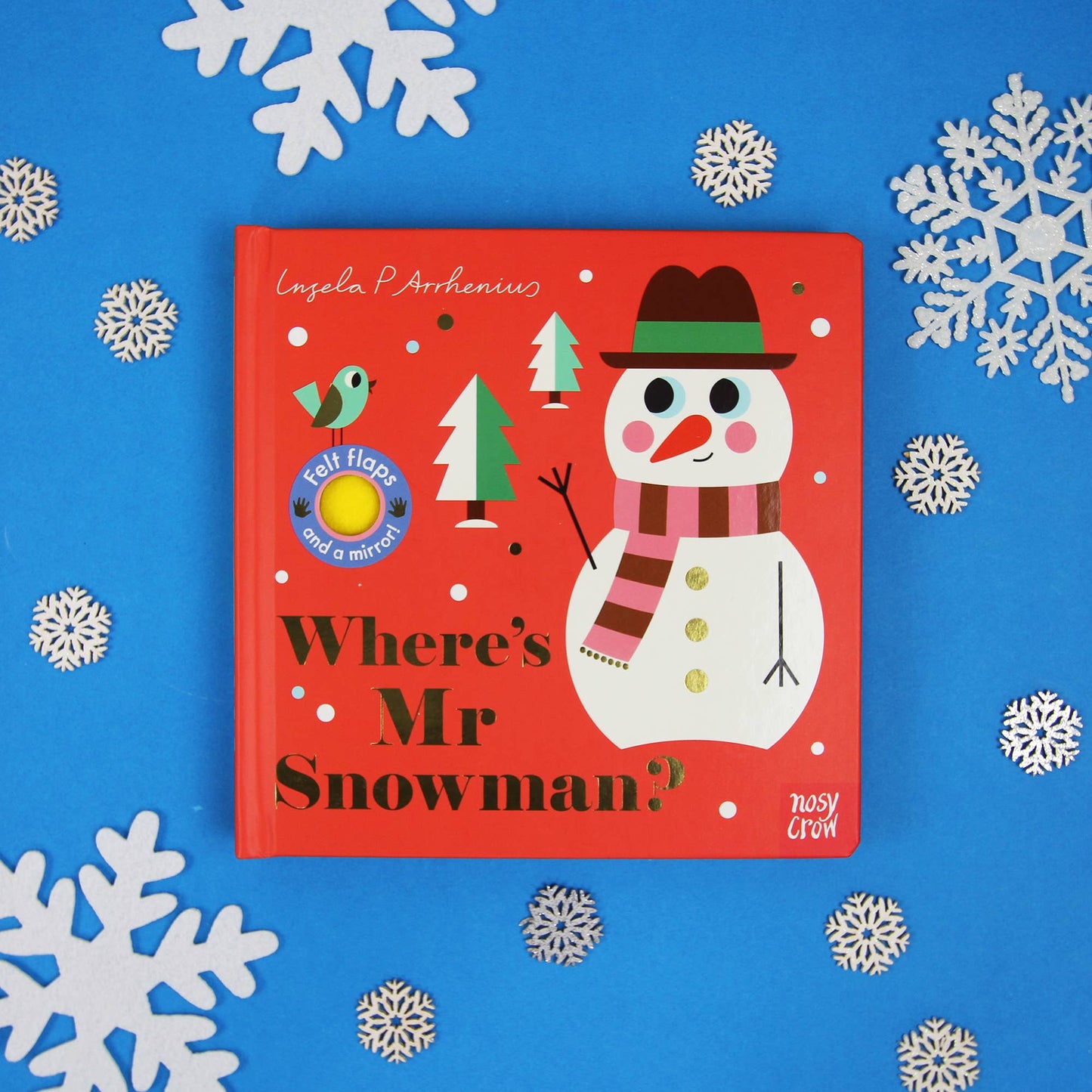 Nosy Crow - Felt Flaps: Where's Mr Snowman?