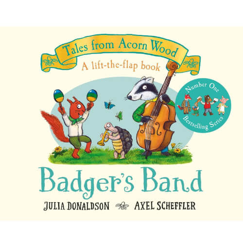 Tales From Acorn Wood: Badgers Band (Lift Flap) (Board)