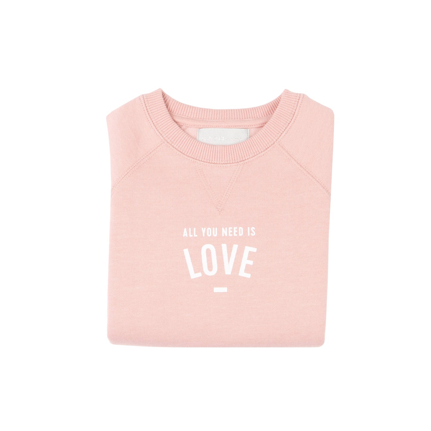 Bob & Blossom Faded Blush 'ALL YOU NEED IS LOVE' Sweatshirt